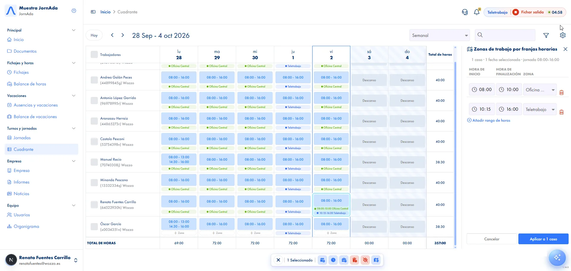 Sabe en qué zona trabaja cada persona, tramo a tramo